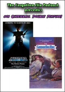 The Forgotten Flix Podcast presents: 80s Cheeseball Double Feature