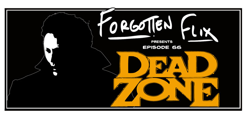 EP66- The Dead Zone - courtesy of Kevin Spencer - inkspatters.com