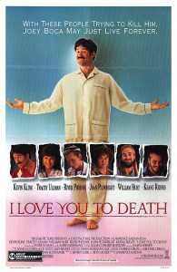 I Love You To Death (1990) Movie Poster