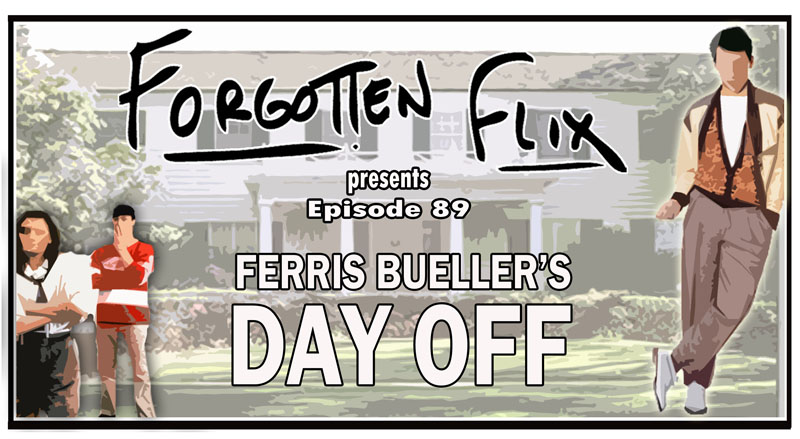 EP89- Ferris Bueller's Day Off - courtesy of Kevin Spencer - inkspatters.com