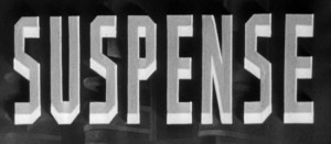 Suspense_1946_Title